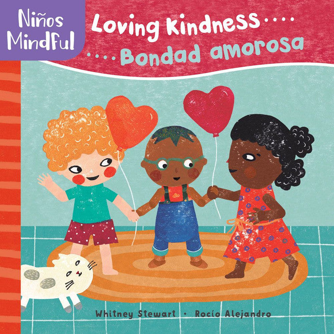 Niños mindful: Loving Kindness / Bondad amorosa (2a+)