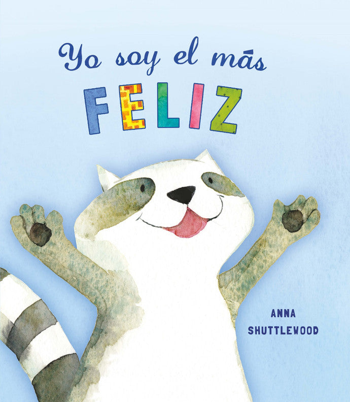 Yo soy el más feliz (2a+)