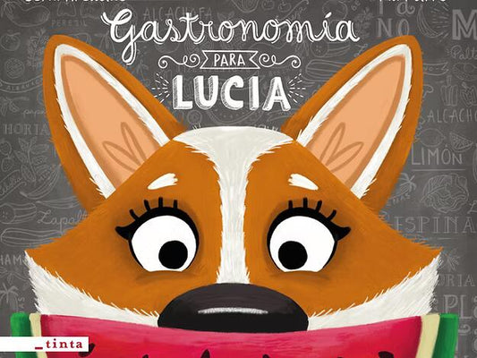 Gastronomía para Lucía (3a+)