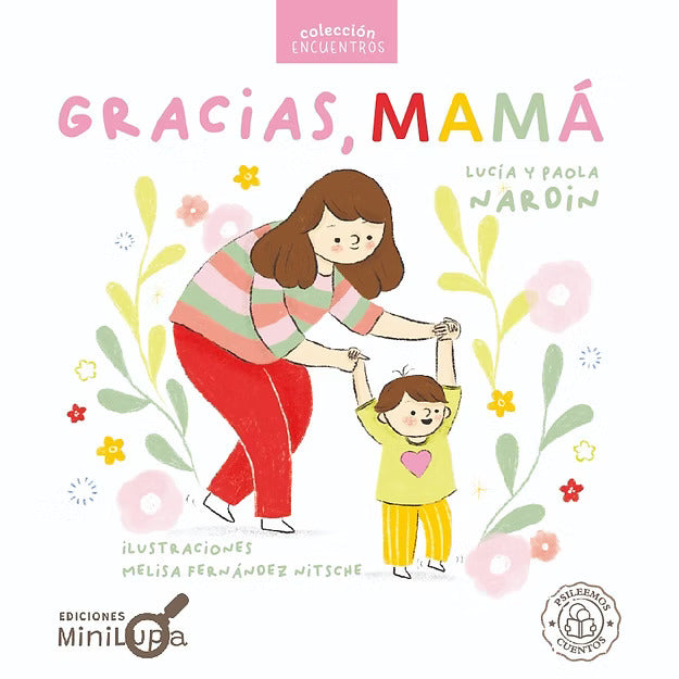 Gracias mamá (1a+)