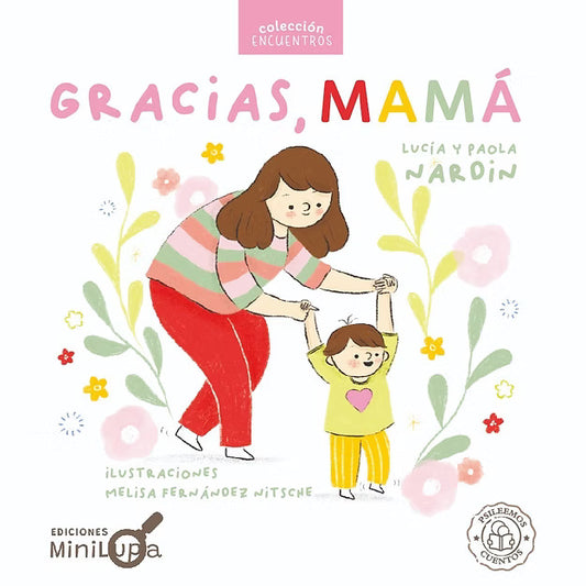 Gracias mamá (1a+)