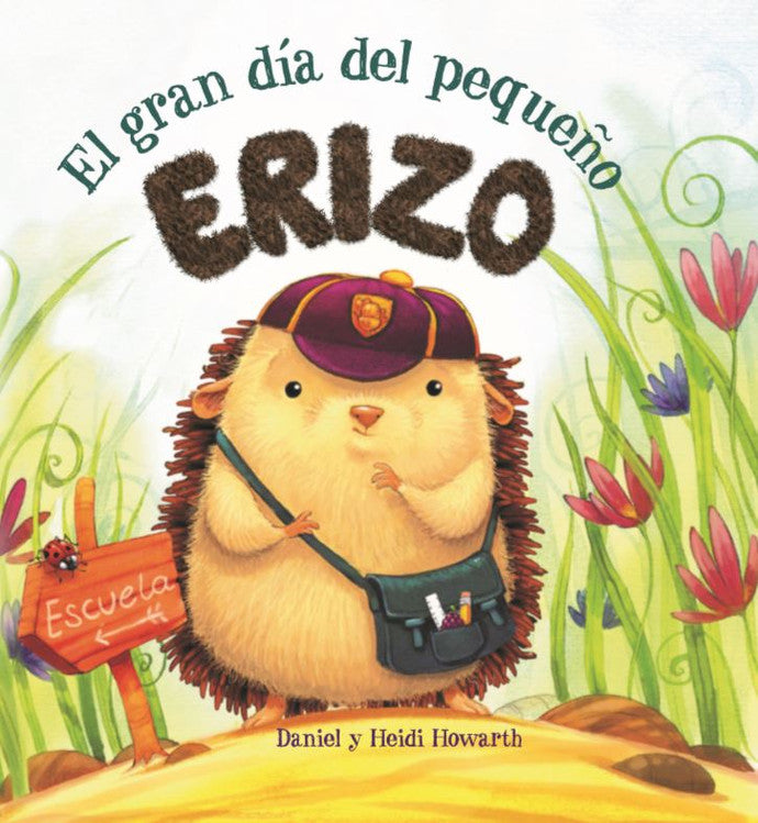 El Gran Dia de Pequeño Erizo (2a+)
