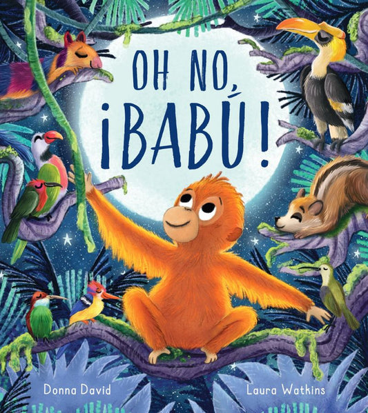 Oh no, ¡Babú! (2a+)