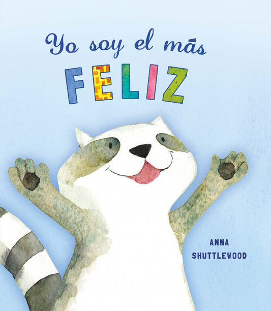 Yo soy el más feliz (2a+)